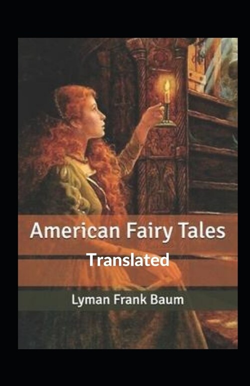 American Fairy Tales (Translated) (Paperback)