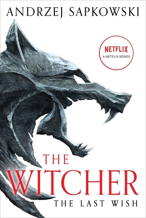 The Last Wish: Introducing the Witcher (Witcher #1) (Paperback)