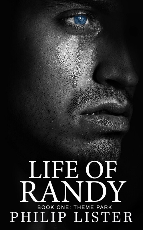 Life of Randy (Book One: Theme Park) (Paperback)