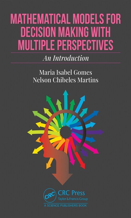 Mathematical Models for Decision Making with Multiple Perspectives : An Introduction (Hardcover)