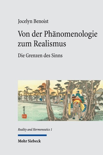 Von Der Phanomenologie Zum Realismus: Die Grenzen Des Sinns (Hardcover)