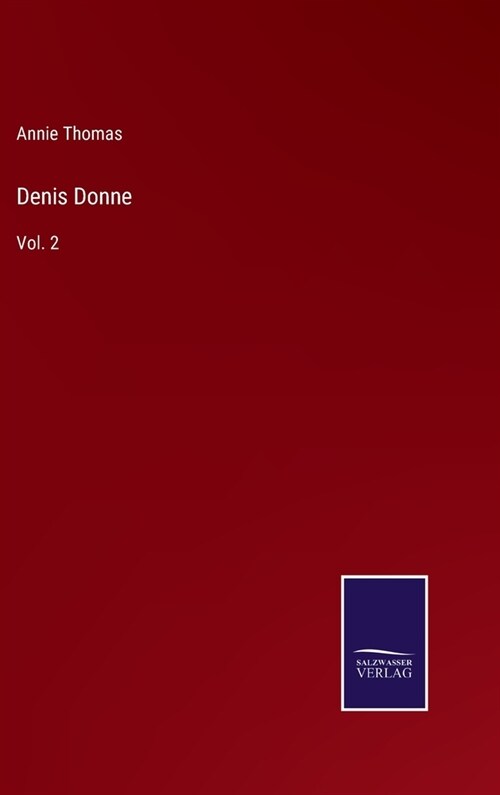 Denis Donne: Vol. 2 (Hardcover)