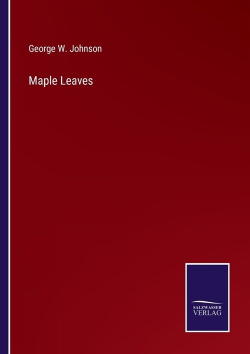 Maple Leaves (Paperback)