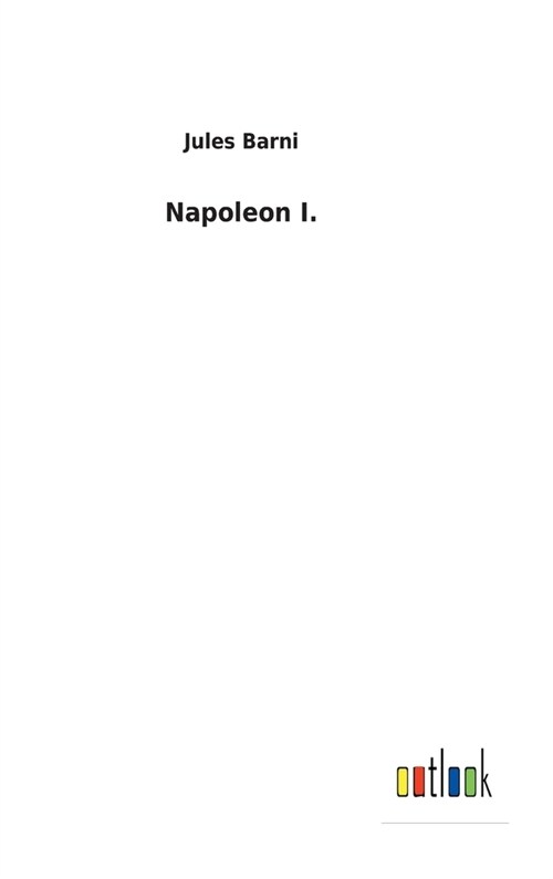 Napoleon I. (Hardcover)