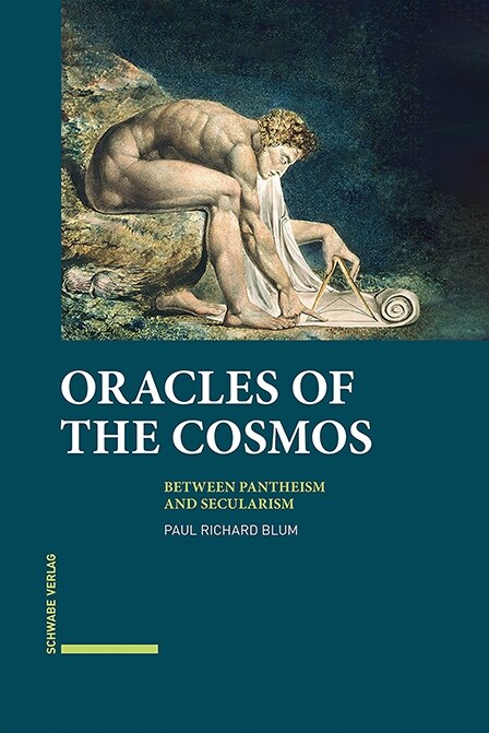 Oracles of the Cosmos: Between Pantheism and Secularism (Hardcover)