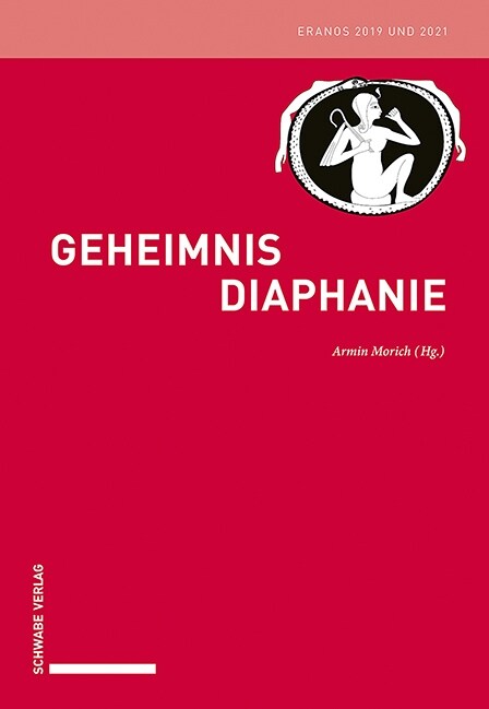 Geheimnis Diaphanie: Eranos 2019 Und 2021 (Paperback)