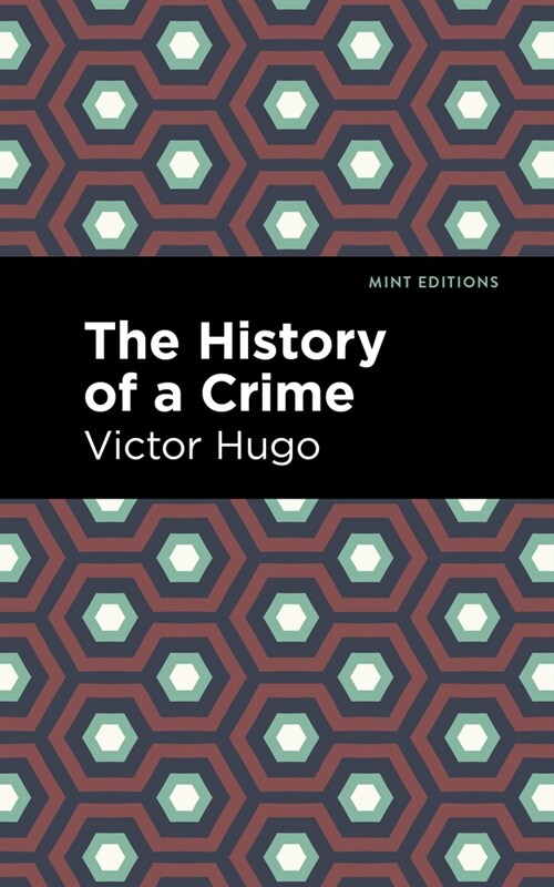 The History of a Crime (Hardcover)