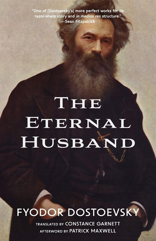 The Eternal Husband (Warbler Classics Annotated Edition) (Paperback)