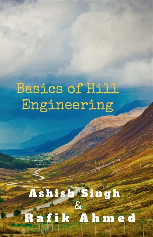 Basics of Hill Engineering (Paperback)