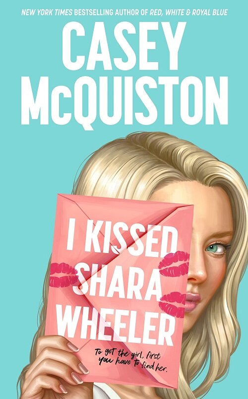 I Kissed Shara Wheeler (Paperback)