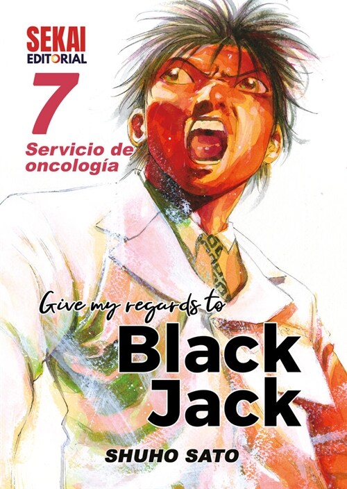 GIVE MY REGARDS TO BLACK JACK 7 Servicio de oncologia (DH)