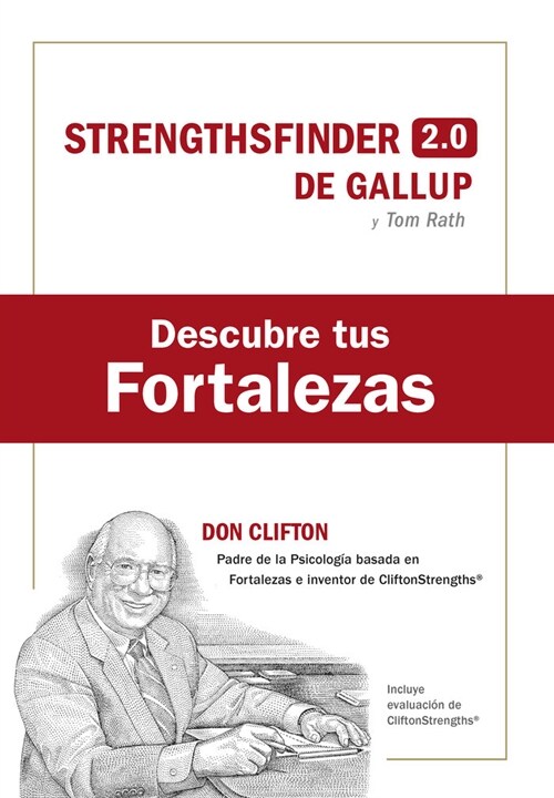 Descubre Tus Fortalezas + C?igo (Strength Finder 2.0 Spanish Edition) (Paperback)