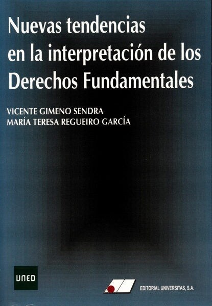 Nuevas tendencias en la interpretacion de los derechos fundamentales (Paperback)