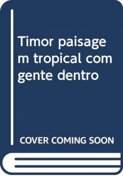 Timor paisagem tropical com gente dentro