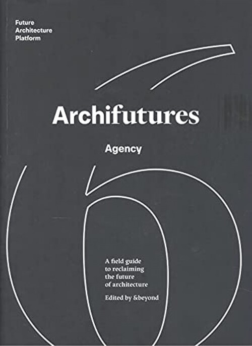 ARCHIFUTURES