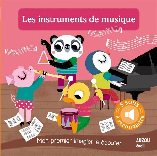 LES INSTRUMENTS DE MUSIQUE.AUZOU