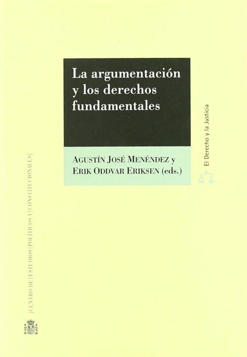 La argumentacion y los derechos fundamentales