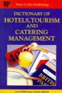 DICTIONARY HOTELS,TOURISM AND CATERING MANAGEMENT