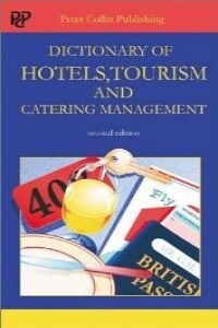 DICT.HOTELS,TOURISM AND CATERING MANAGEMENT