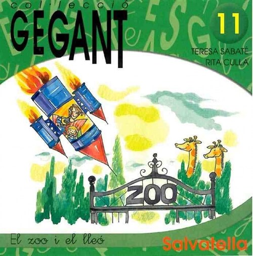 ZOO I EL LLEO, EL (CAT) Nº 11 - GEGANT