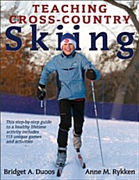 Teaching Cross-Country Skiing (Paperback)