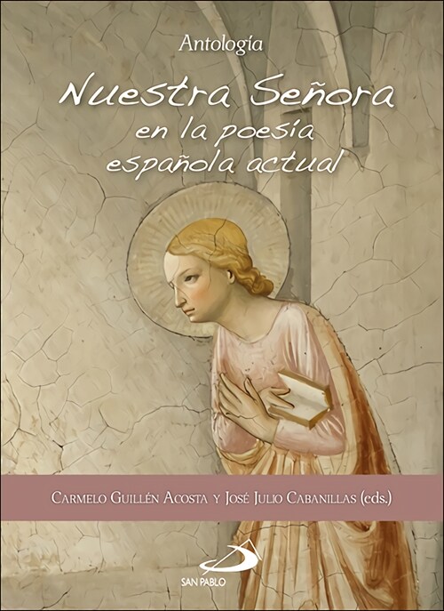 Nuestra Senora en la poesia espanola actual