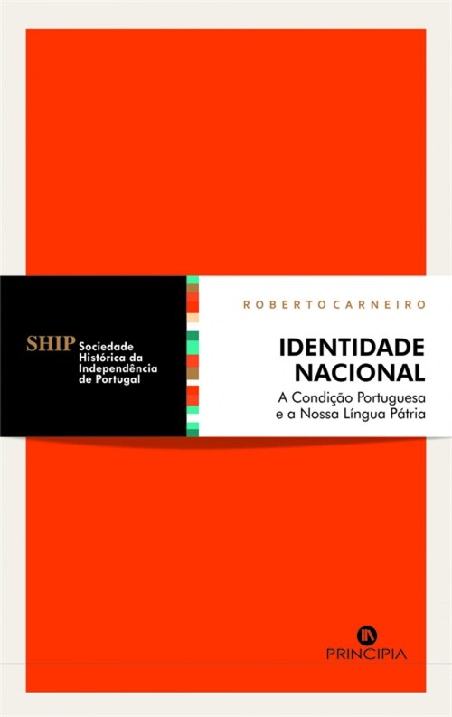 identidade nacional: condicao portguesa e a nossa l ngua patria