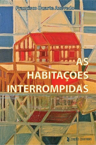 Habitacoes Interrompidas