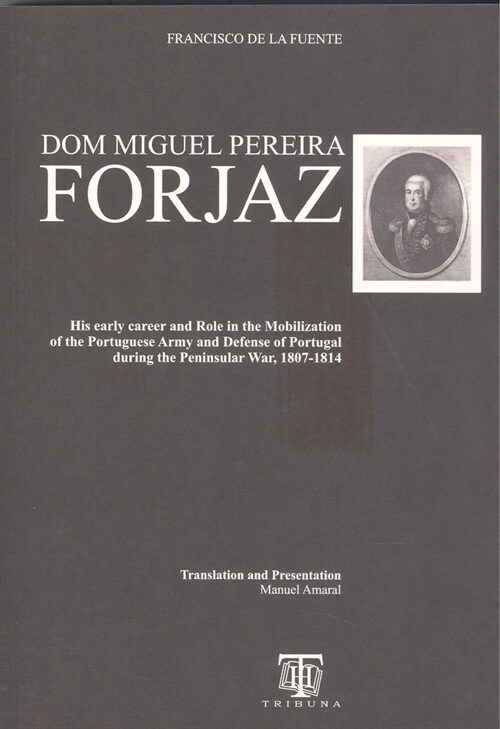 D. Miguel Pereira Forjaz (Ingles)