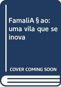 Famalicao: uma vila que se inova