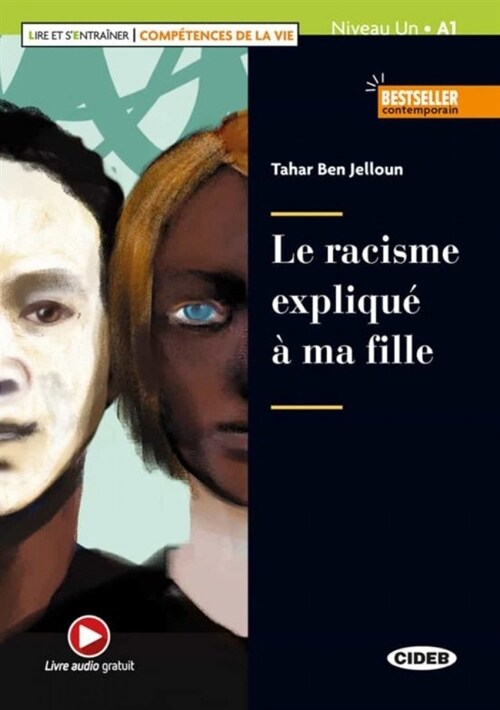 LE RACISME EXPPLIQUE À MA FILLE