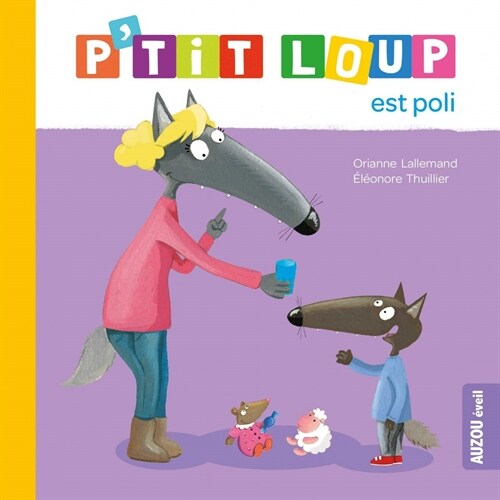 Ptit loup est poli