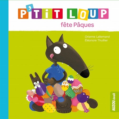 Ptit loup fete paques