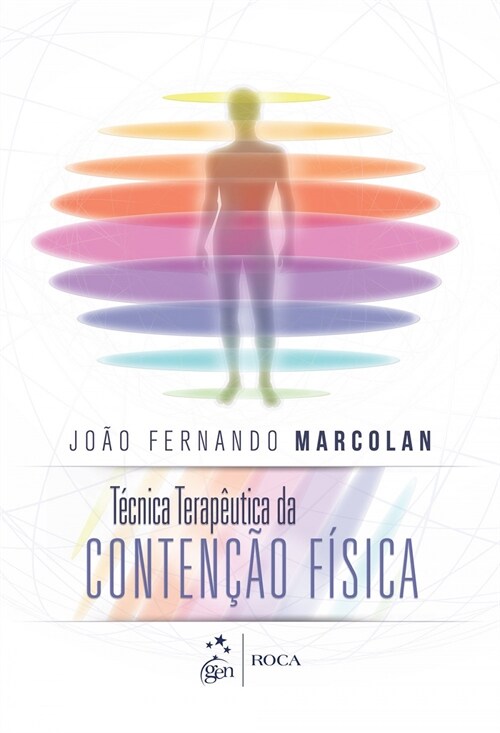 Tecnica Terapeutica da ContenCao F sica - 1ª/2013