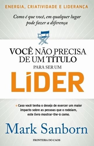 VOCE NAO PRECISA DE 1 TITULO PARA SER UM LIDER