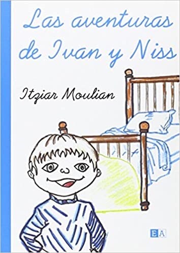 Las Aventuras De Ivan Y Niss