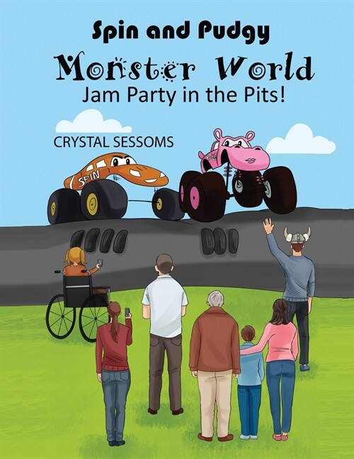 Spin & Pudgy - Monster World Jam Party in the Pits! (Paperback)