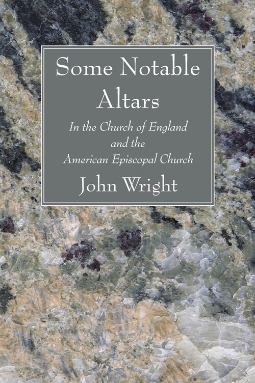 Some Notable Altars (Hardcover)