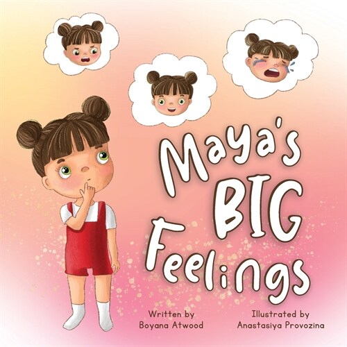 Mayas Big Feelings (Paperback)