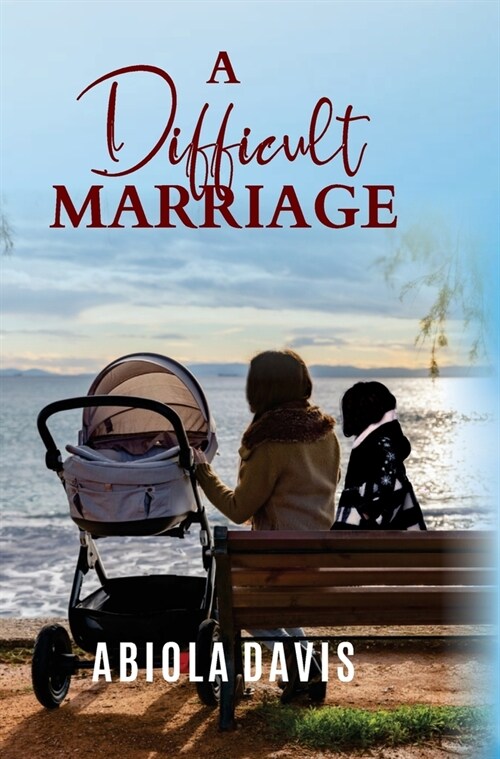 A Difficult Marriage (Hardcover)