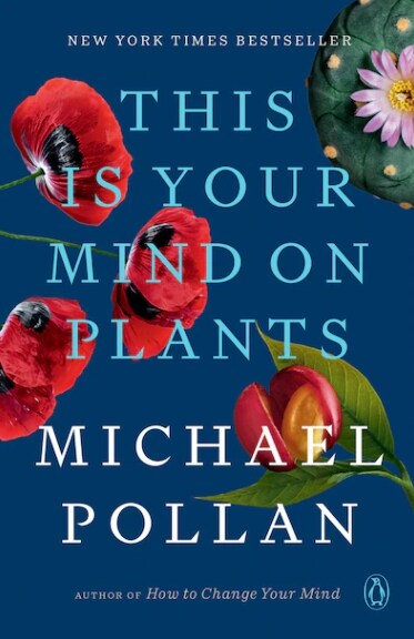 This Is Your Mind on Plants (Paperback)