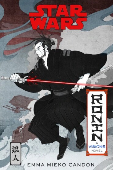 Star Wars Visions: Ronin: A Visions Novel (Inspired by the Duel) (Paperback)