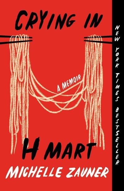 Crying in H Mart: A Memoir (Paperback)