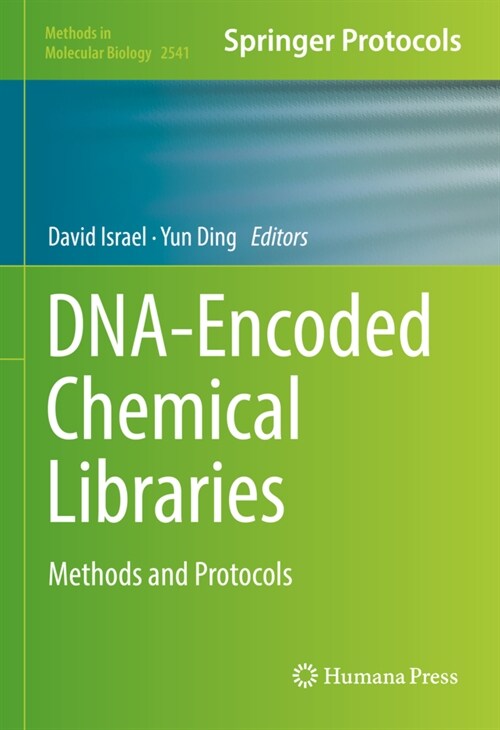 DNA-Encoded Chemical Libraries: Methods and Protocols (Hardcover)