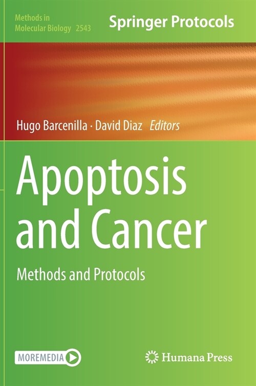 Apoptosis and Cancer: Methods and Protocols (Hardcover)