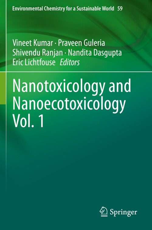 Nanotoxicology and Nanoecotoxicology Vol. 1 (Paperback)