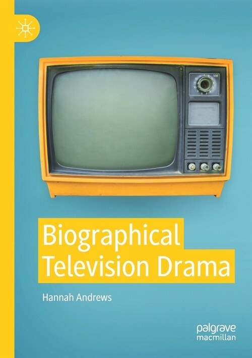 Biographical Television Drama (Paperback)