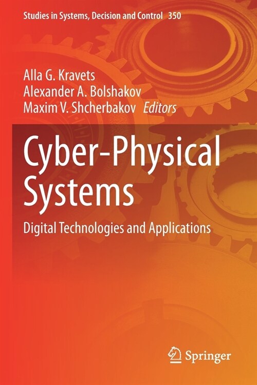 Cyber-Physical Systems: Digital Technologies and Applications (Paperback)