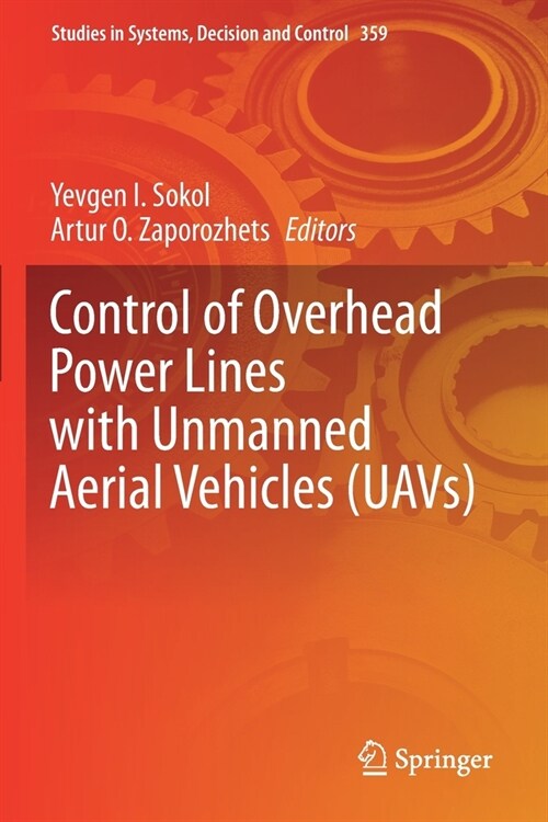 Control of Overhead Power Lines with Unmanned Aerial Vehicles (UAVs) (Paperback)