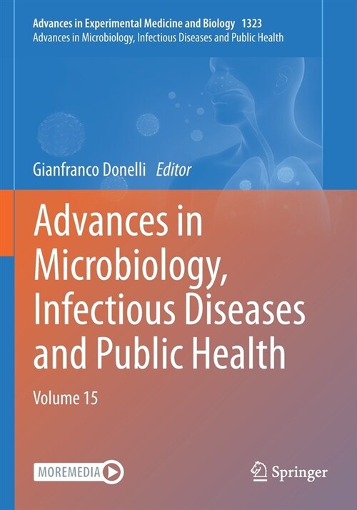 Advances in Microbiology, Infectious Diseases and Public Health: Volume 15 (Paperback)